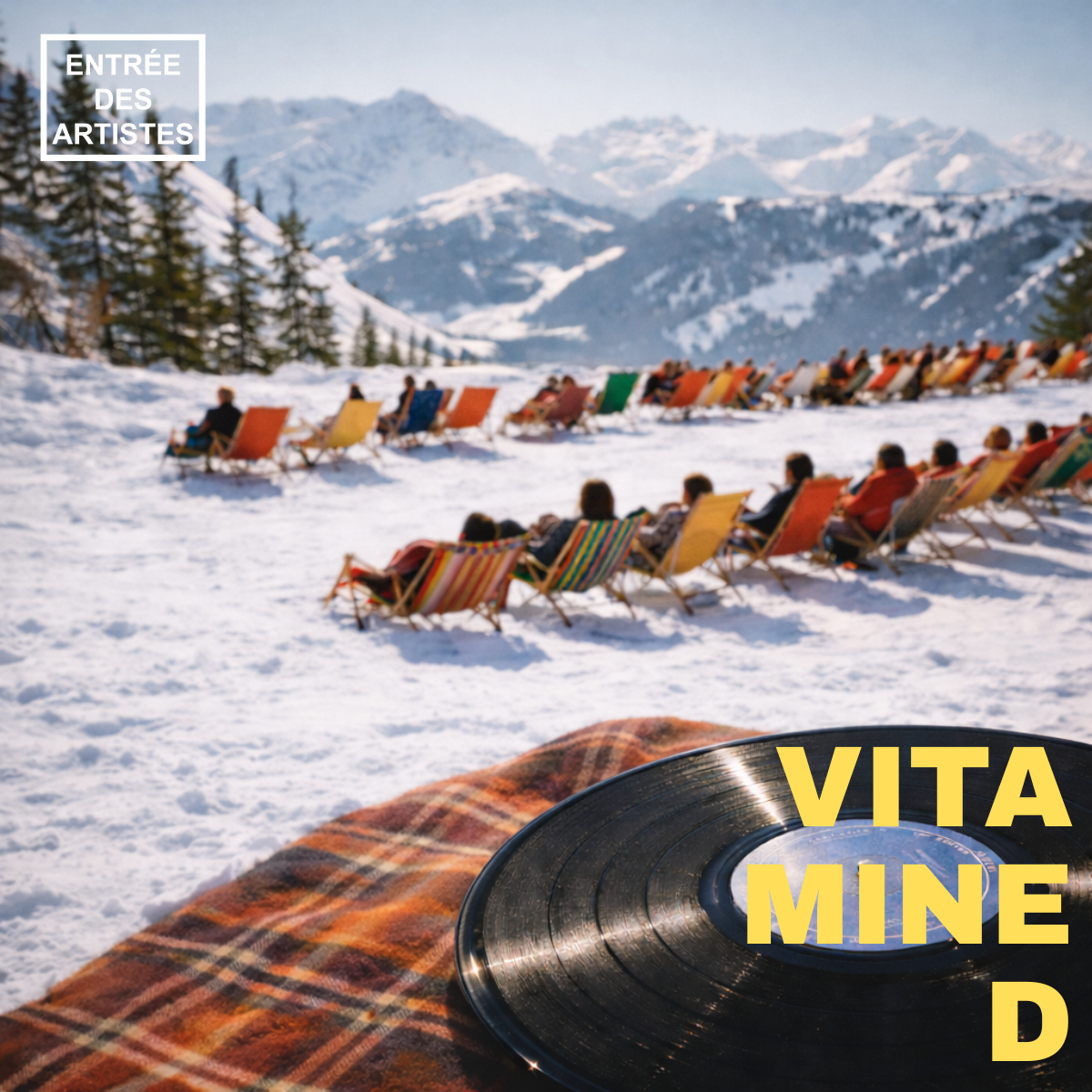 Playlist VITAMINE D par Entrée des Artistes